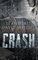 Crash Sean Platt 9781629552446