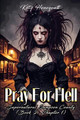 Pray For Hell: Book Two (Chapter One) Kitty Honeycutt 9798399286761