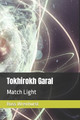 Tokhirokh Garal by Ross Wrenhurst