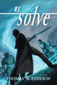 REsolve by Thomas W Everson