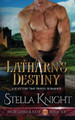 Latharn's Destiny by Stella Knight