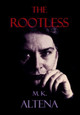 The Rootless by Donna Berkle