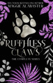 Ruthless Claws Complete Collection Maggie Alabaster 9780645750119