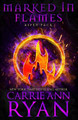 Marked in Flames Carrie Ann Ryan 9781636953229