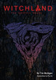 Witchland: The Graphic Novel Tim Mulligan 9798987920398