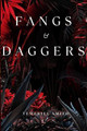 Fangs & Daggers by Temeriel Smith