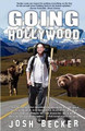 Going Hollywood Josh Becker 9781434409904