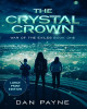 The Crystal Crown: Large Print Edition Dan Payne 9780645853520