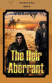 The Heir Aberrant by V C Sanford