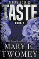 Taste Mary E Twomey 9798223028567