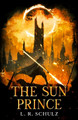 The Sun Prince Luke Schulz 9780645457421