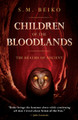 Children Of The Bloodlands by S. M. Beiko