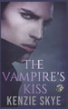 The Vampire's Kiss by Kenzie Skye