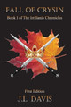 Fall of Crysin by J L Davis