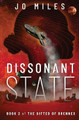 Dissonant State by Jo Miles