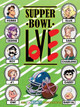 Supper Bowl Love by Bea R