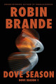 Dove Season Robin Brande 9781952383250