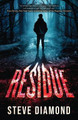 Residue Steve Diamond 9781960244185