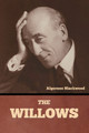 The Willows Algernon Blackwood 9798888304792