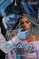 Death and Shadow: A Forbidden Paranormal Romance Anissa Cosby 9798988659136