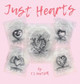 Just Hearts by T C Bartlett