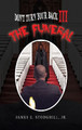 Don't Turn Your Back III: The Funeral James E Stodghill 9781958518939