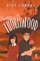 Thornwood by Vivy Corral