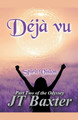 Deja vu Spirit Vision by Jt Baxter