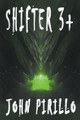 Shifter 3+ by John Pirillo