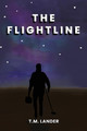 The Flightline T M Lander 9781961624061