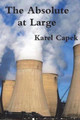 The Absolute at Large Karel Capek 9781774641941