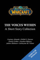 World of Warcraft: The Voices Within (Short Story Collection) Courtney Alameda 9781956916546