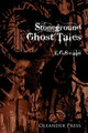 The Stoneground Ghost Tales by E.G. Swain