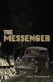 The Messenger by Townsend John