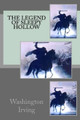 The Legend of Sleepy Hollow Washington Irving 9781720787709