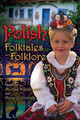 Polish Folktales and Folklore by Michal Malinowski