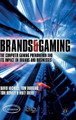 Brands and Gaming by D. Nichols