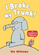 I Broke My Trunk! by Mo Willems