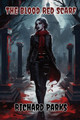 The Blood Red Scarf by Richard Parks
