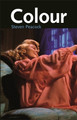 Colour Steven Peacock 9780719076435