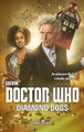 Doctor Who: Diamond Dogs by Mike Tucker