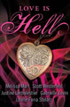 Love Is Hell by Melissa Marr