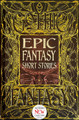 Epic Fantasy Short Stories Philippa Semper 9781787556935