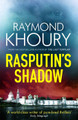 Rasputin's Shadow by Raymond Khoury