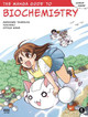 The Manga Guide To Biochemistry by Masaharu Takemura