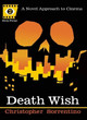 Death Wish (Deep Focus) by Christopher Sorrentino