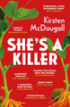 She's A Killer Kirsten McDougall 9781913547769