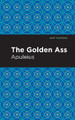 The Golden Ass Apuleius 9781513219486