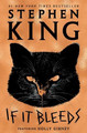 If It Bleeds: Mr. Harrigan's Phone, the Life of Chuck, Rat Stephen King 9781982137984