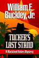 Tucker's Last Stand William F. Buckley, Jr. 9781888952735